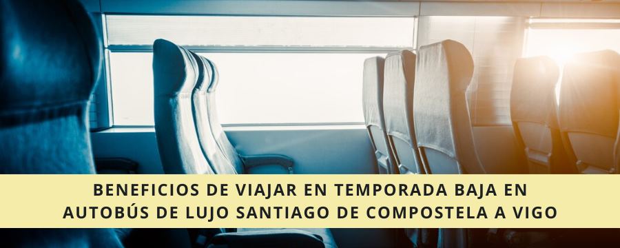 imagen de blog informativo iajar en temporada baja en autobús de lujo